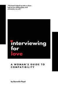 bokomslag Interviewing For Love