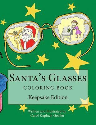 Santa's Glasses Coloring Book: Keepsake Edition 1