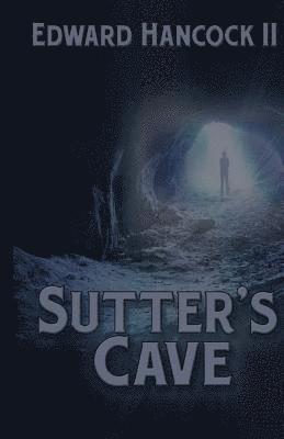 bokomslag Sutter's Cave