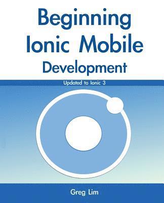Beginning Ionic Mobile Development 1