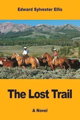 The Lost Trail 1