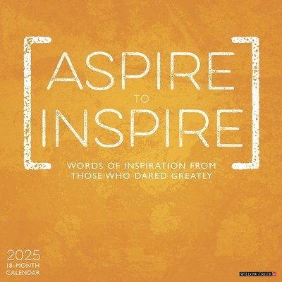 Aspire to Inspire 2026 12 X 12 Wall Calendar