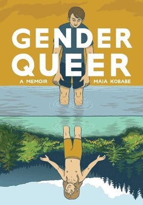 Gender Queer: A Memoir 1