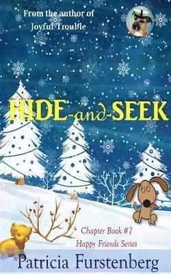 bokomslag Hide-And-Seek, Chapter Book #7: Happy Friends, Diversity Stories Children's Series