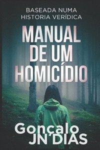 bokomslag Manual de Um Homicídio