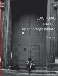 bokomslag Napoli: Un Reportage Infinito