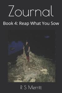 bokomslag Zournal: Book 4:  Reap What You Sow