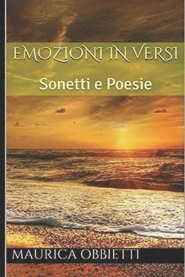 bokomslag Emozioni in versi: Sonetti e Poesie