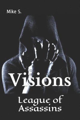 bokomslag League of Assassins: Visions