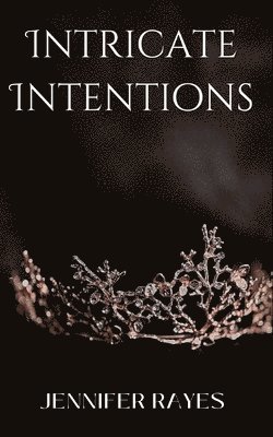 bokomslag Intricate Intentions