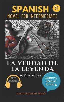 bokomslag La Verdad De La Leyenda: Spanish Novel F