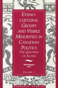 bokomslag Ethno-Cultural Groups and Visible Minorities in Canadian Politics