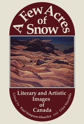Paul Simpson-Housley, Glen Norcliffe - A Few Acres of Snow, Häftad