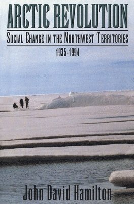 John David Hamilton - Arctic Revolution, Häftad