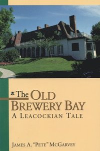 bokomslag Old Brewery Bay