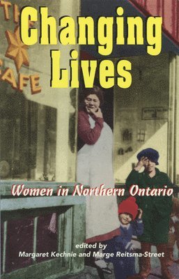 Margaret Kechnie, Marge Reitsma-Street - Changing Lives, Häftad