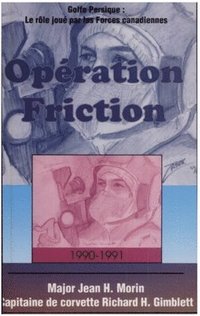 bokomslag Operation Friction 1990-1991