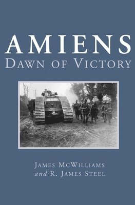 James McWilliams, R. James Steel - Amiens, Häftad