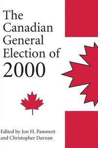 bokomslag The Canadian General Election of 2000
