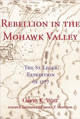 bokomslag Rebellion in the Mohawk Valley