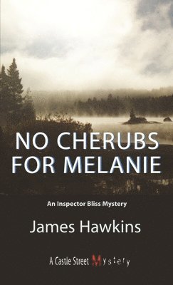 No Cherubs for Melanie 1