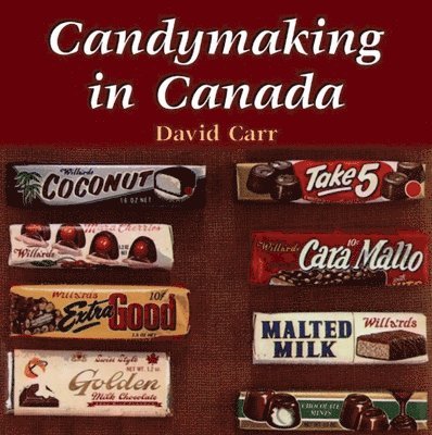 Candymaking in Canada 1