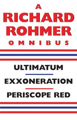 bokomslag A Richard Rohmer Omnibus