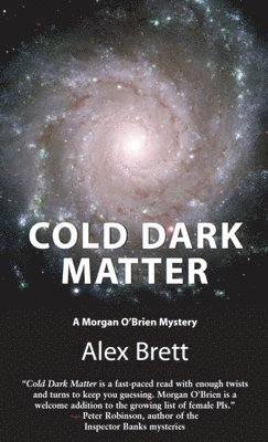 Alex Brett - Cold Dark Matter, Häftad