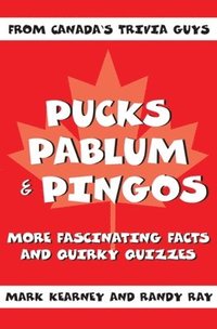 bokomslag Pucks, Pablum and Pingos