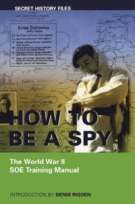 bokomslag How to be a Spy