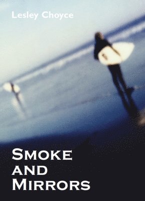 Smoke and Mirrors 1