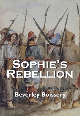 Sophie's Rebellion 1