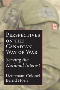 bokomslag The Canadian Way of War