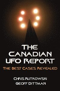 bokomslag The Canadian UFO Report