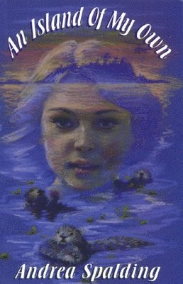 Andrea Spalding - An Island of My Own, Häftad