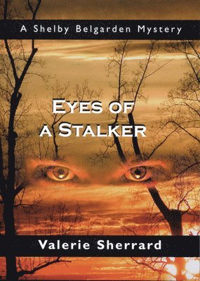 Valerie Sherrard - Eyes of a Stalker, Häftad