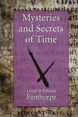 Mysteries and Secrets of Time 1
