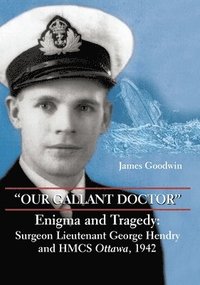bokomslag "Our Gallant Doctor"