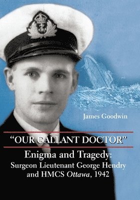 bokomslag "Our Gallant Doctor"