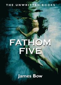 bokomslag Fathom Five