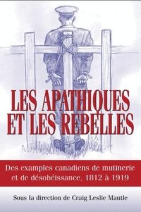 bokomslag Les Apathiques et les rebelles