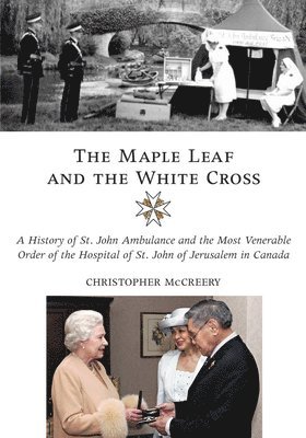 The Maple Leaf and the White Cross 1
