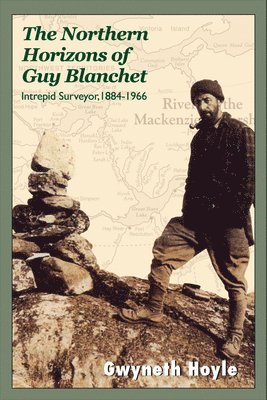 The Northern Horizons of Guy Blanchet 1