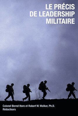 Le precis de leadership militaire 1