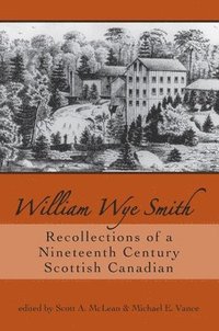 bokomslag William Wye Smith