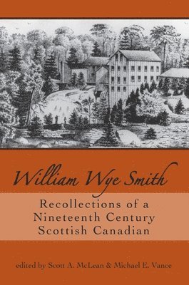 Scott A. McLean, Michael E. Vance - William Wye Smith, Häftad. Tillgänglighet: Tillfälligt slut