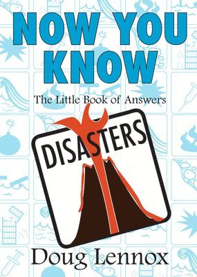 Now You Know Disasters 1