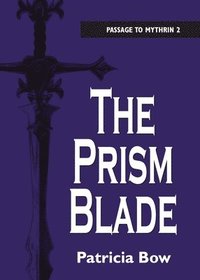 bokomslag The Prism Blade