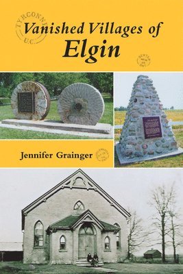 Vanished Villages of Elgin 1