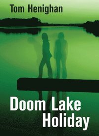 bokomslag Doom Lake Holiday